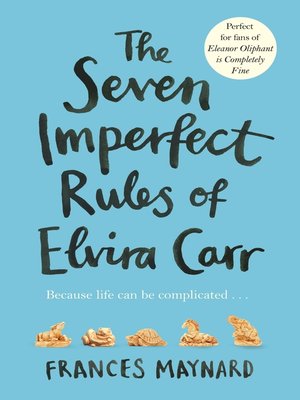 cover image of The Seven Imperfect Rules of Elvira Carr